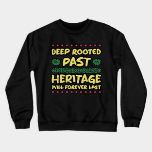 African American Black History Month Crewneck Sweatshirt